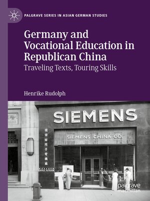 cover image of Germany and Vocational Education in Republican China